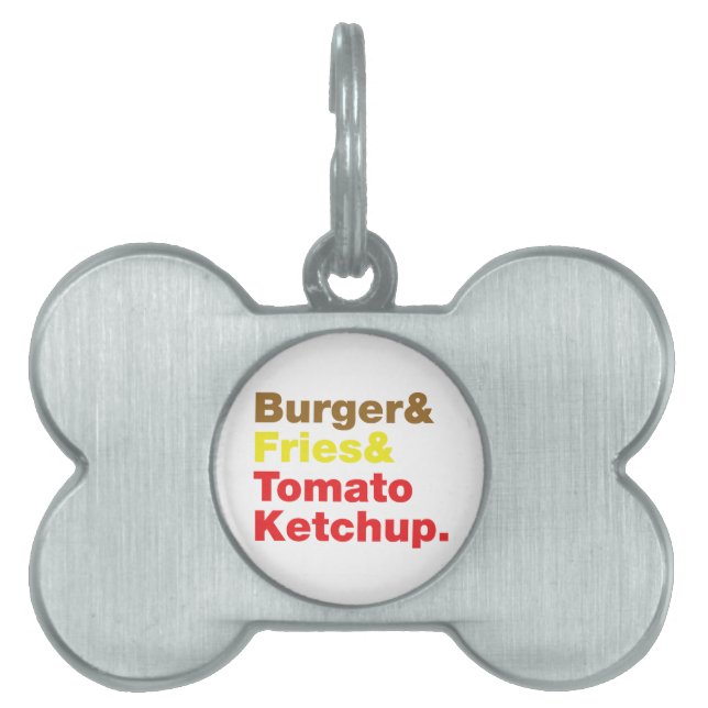 Burger & Fries & Tomato Ketchup. Pet Tag (Front)