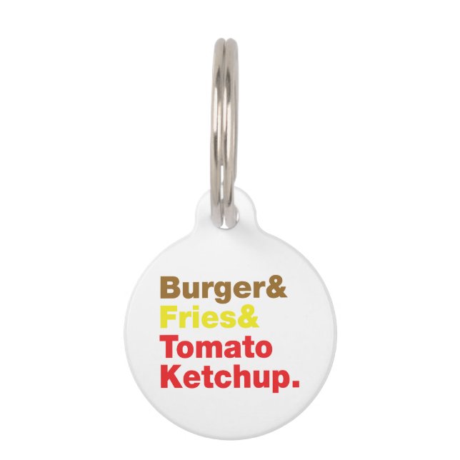 Burger & Fries & Tomato Ketchup. Pet Tag (Front)