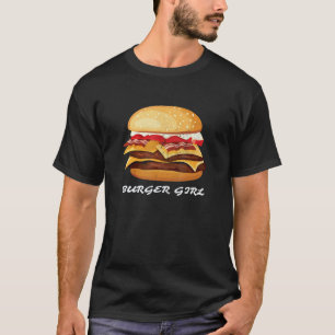 Burger Girl Bacon Cheeseburger Hamburger   Vegans T-Shirt