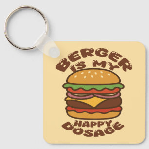 Burger is my happy dosage vintage quote key ring