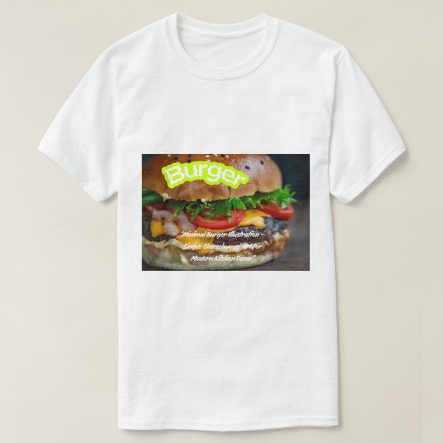 Burger Piece Photo - Real Delicious Food Image T-Shirt (Design Front)