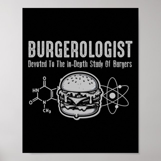 Burgerologist Study Of Bbq Funny For Women Men Kid Poster (Front)