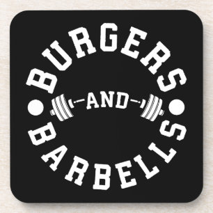 Burgers and Barbells - Funny Workout Motivational Coaster