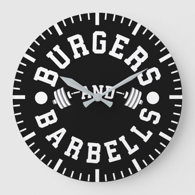 Burgers and Barbells - Funny Workout Motivational Large Clock (Front)
