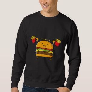 Burgers Lifting Fries Food Snatch Food Sweatshirt