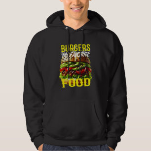 burgers my favourite food hoodie