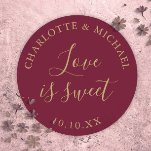 Burgundy And Gold Love Is Sweet Wedding Favour  Classic Round Sticker