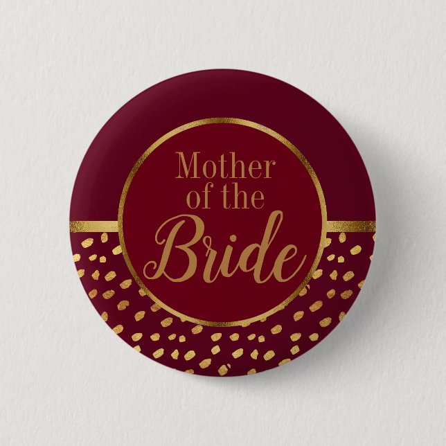 Burgundy and Gold Mother of the Bride Wedding 6 Cm Round Badge (Front)