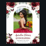 Burgundy Blush Floral Quinceañera Photo Welcome  Poster<br><div class="desc">Personalise this lovely picture welcome sign with your own wording easily and quickly. Simply click the Edit Using Design Tools button to further edit the text, wording, font style, font size, font colour, add more text, move or remove some images. The butterflies and crown are moveable, resizable, multipliable and removable....</div>