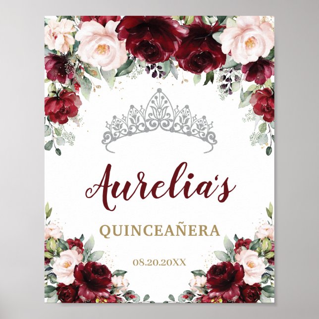 Burgundy Blush Floral Quinceañera Tiara Welcome   Poster (Front)