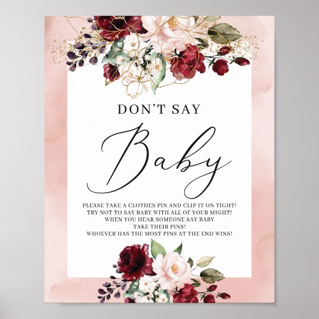Burgundy blush pink floral don't say baby sign (Front)