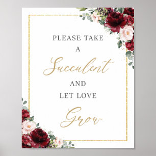 Burgundy Blush Pink Floral Succulent Love Grow  Poster