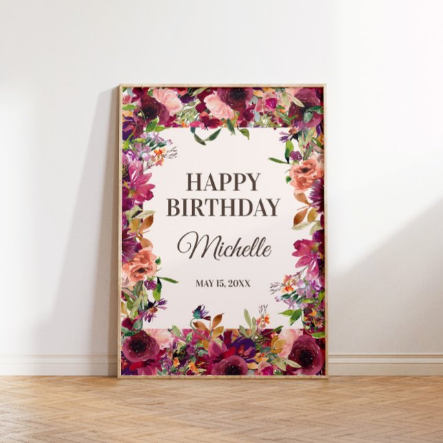 Burgundy Blush Pink Happy Birthday Party Poster (Burgundy and pink floral "Happy birthday" poster personalized with your own text.)