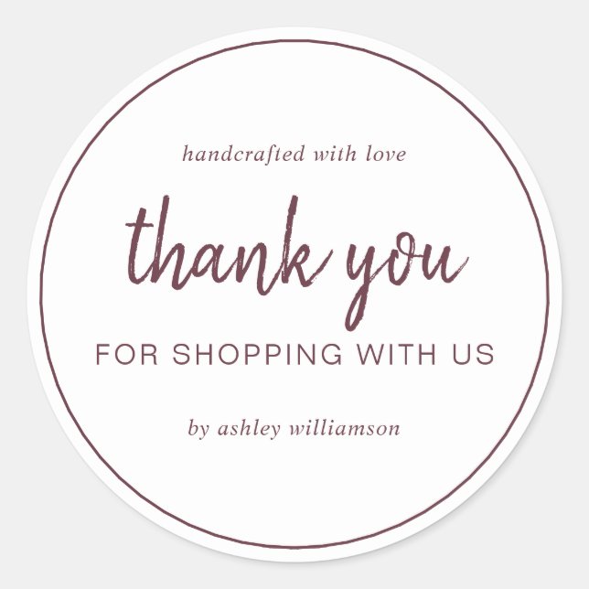 Burgundy Chic Script Thank You For Shopping Classic Round Sticker (Front)