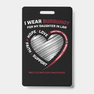 Burgundy Daughter In Law Multiple Myeloma ID Badge