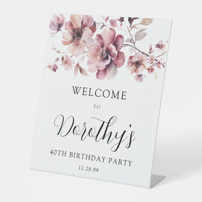 Burgundy Dusty Pink Floral 40th Birthday Welcome  Pedestal Sign (Front)