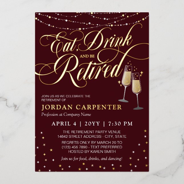 Burgundy Eat Drink Be Retired Retirement Party (Front)