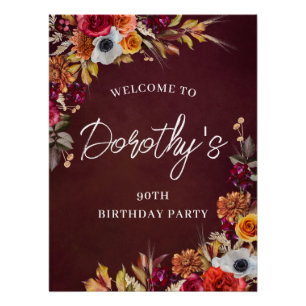 Burgundy Fall Flowers 90th Birthday Party Welcome Poster