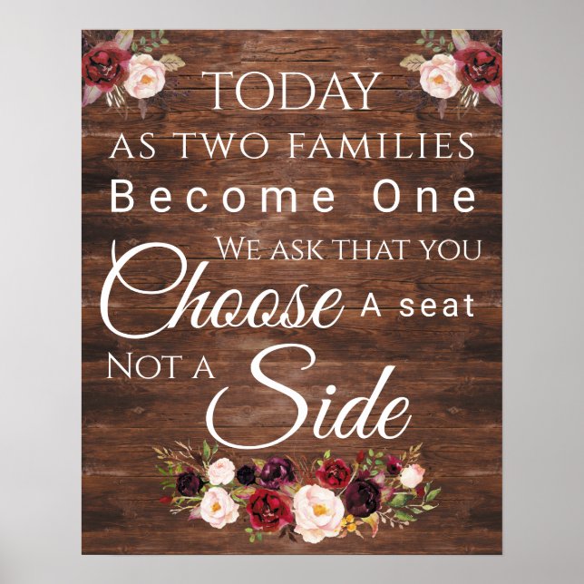 Burgundy Floral Choose a Seat  Poster (Front)