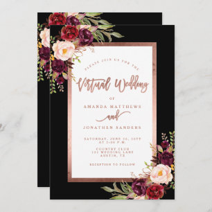 Burgundy Floral Moody Rose Gold Virtual Wedding Invitation