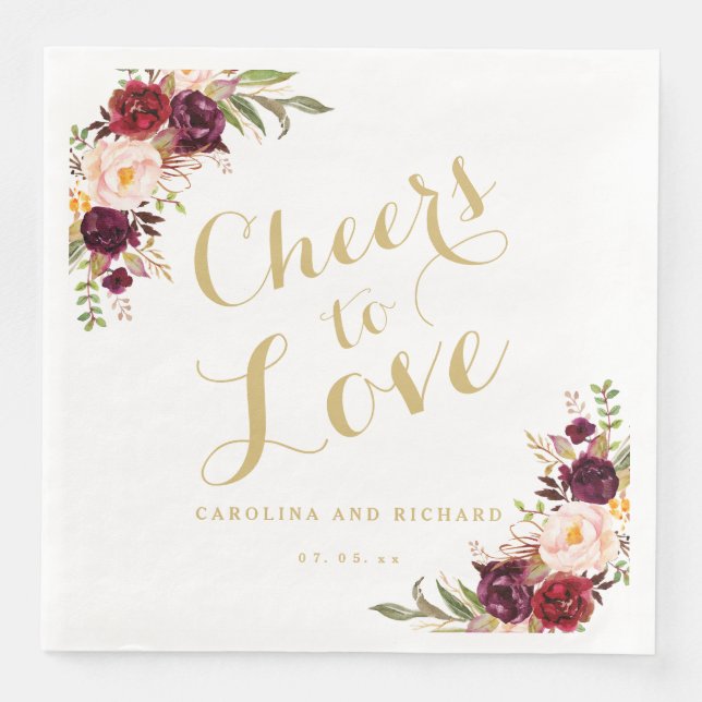 Burgundy Floral Wedding Gold Cheers to Love Napkin (Front)
