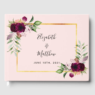 Burgundy florals greenery rose gold pink wedding guest book