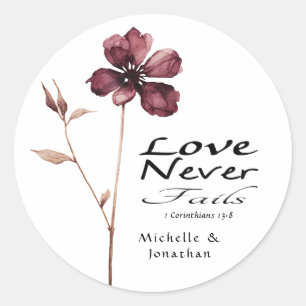  Burgundy Flower Love Never Fails Bible Wedding  Classic Round Sticker