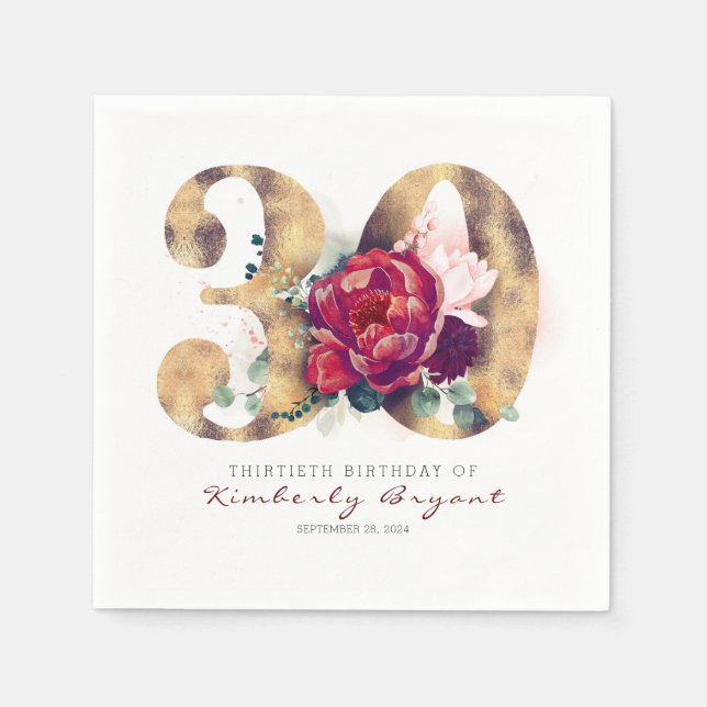 Burgundy Flowers and Gold Typography 30th Birthday Napkin (Front)