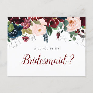 burgundy flowers will you be my Bridesmaid card