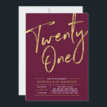 Burgundy & Gold 21st Birthday Party Invitation<br><div class="desc">Celebrate your special day with this simple stylish 21st birthday party invitation. This design features a chic gold brush script with a clean layout in Burgundy & Gold colour combo. More designs available at my shop BaraBomDesign.</div>