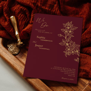 Burgundy Gold Floral We Do Wedding Invitation