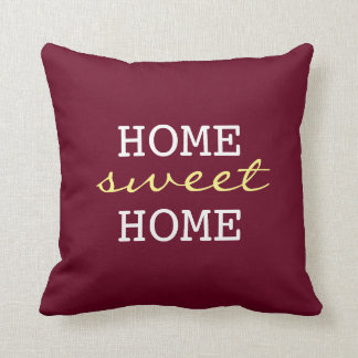 Burgundy Home Sweet Home - Fun Home Decor Cushion