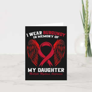Burgundy In Memory Of Daughter Multiple Myeloma Aw Card