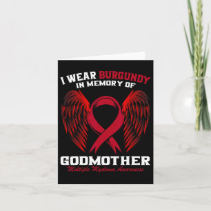 Burgundy In Memory Of Godmother Multiple Myeloma A Card