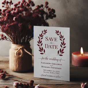 Burgundy Laurel Leaves on Grey Elegant Wedding Save The Date