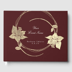 Burgundy Maroon Champaign Gold Floral Wreath Lux Guest Book