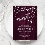 Burgundy Maroon Rustic Wood 90th Birthday Party Invitation<br><div class="desc">90th Birthday Party Invitation. Rustic design with burgundy maroon wood pattern. Classy invite card featuring fairy string lights and white script font. Perfect for a stylish ninetieth bday celebration. Personalise with your own details. Can be customised for any age! Printed Zazzle invitations or instant download digital printable template.</div>