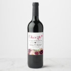 Burgundy Marsala Red Floral Cheers To The Wedding
