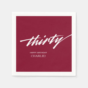 Burgundy Modern Script 30th Birthday Party Napkin