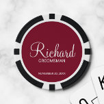 Burgundy Modern Script Personalised Groomsman Poker Chips<br><div class="desc">Personalised Groomsman Gifts
featuring personalised groomsman's name in white modern script font style with title and wedding date in modern sans serif font style on burgundy red background.

Also perfect for best man,  father of the bride and more.</div>