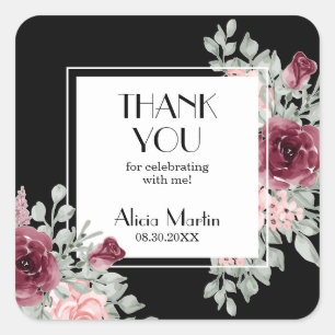 Burgundy Pink Rose Flora Black Thank You Square Sticker