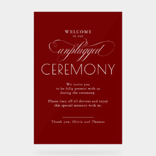 Burgundy Red Modern Script Unplugged Ceremony Acrylic Sign