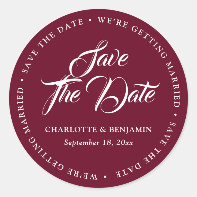 Burgundy Red Typography Wedding Save The Date Classic Round Sticker (Front)