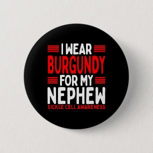 Burgundy Ribbon Aunt Uncle Sickle Cell Awareness N 6 Cm Round Badge