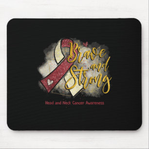 Burgundy Ribbon Brave And Strong Head Neck Cancer Mouse Mat