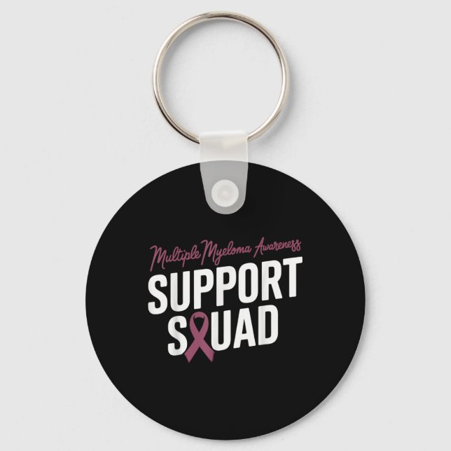Burgundy Ribbon Support Squad For Multiple Myeloma Key Ring (Front)