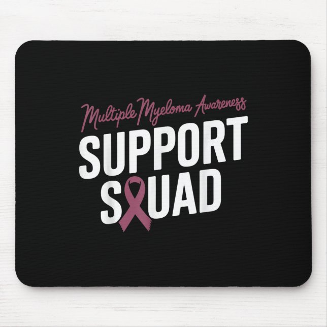Burgundy Ribbon Support Squad For Multiple Myeloma Mouse Mat (Front)