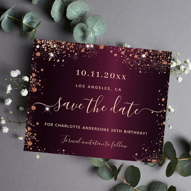Burgundy rose gold birthday save the date card (Creator Uploaded)