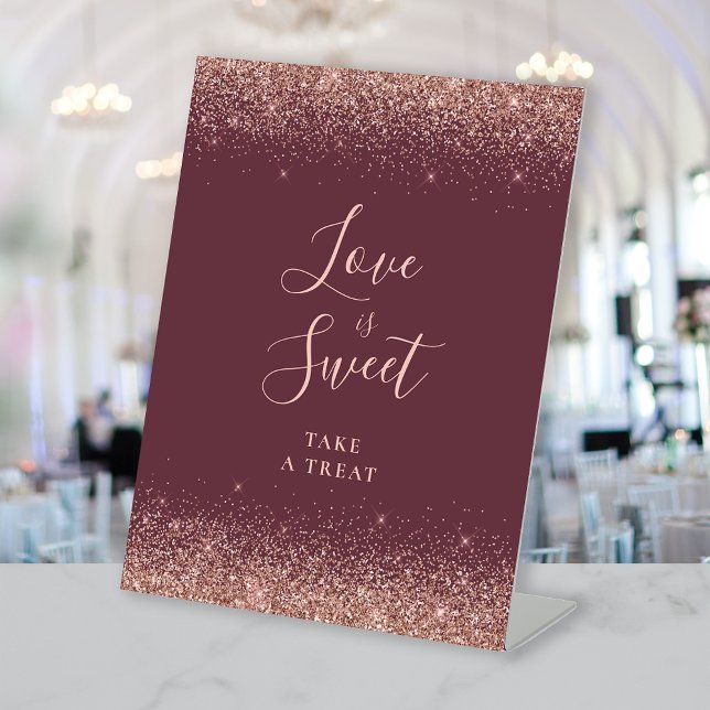 Burgundy Rose Gold Glitter Wedding Love Is Sweet Pedestal Sign (Creator Uploaded)