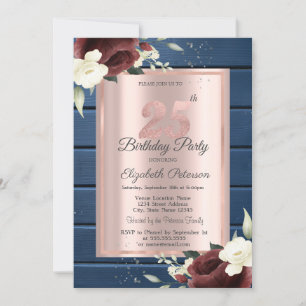 Burgundy Roses,Blue Wood Rose Gold 25th Birthday Invitation